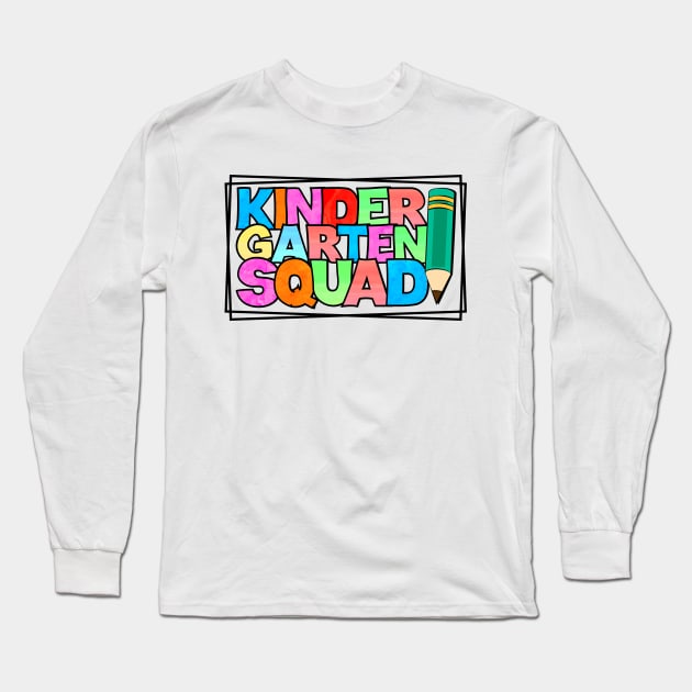 Kindergarten Squad Long Sleeve T-Shirt by Etopix